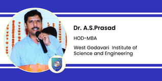 West Godavari  Institute of Science and Engineering, HOD-MBA: Dr.A.S.Prasad Interview